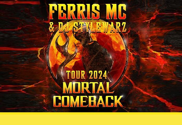 Ferris MC & DJ Stylewarz »Mortal Comeback Tour«