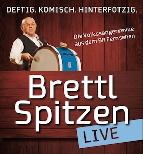 Die große LIVE-TOUR 2025 der BR Brettl-Spitzen – Die Kultsendung des BR Fernsehens live vor Ort!