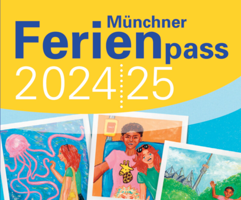 Münchner Ferienpass 2024/25