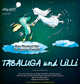 Tabaluga und Lilli – Das nächste drachenstarke Musical für die ganze Familie