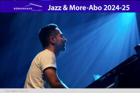 Abonnement Jazz & More 2024-25