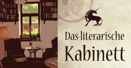 Literatur im Wirthaus: Das literarische Kabinett