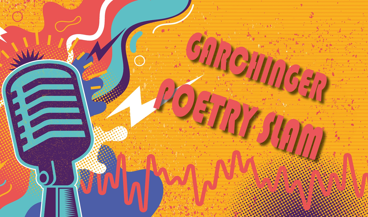 GARCHINGER POETRY SLAM