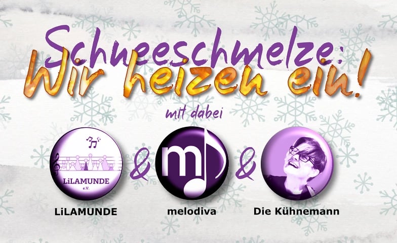 Melodiva, Lilamunde & Die Kühnemann