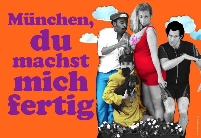 München, du machst mich fertig Premiere