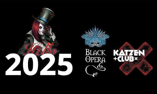 Hello 2025! Silvester Bash by Black Opera & Katzenclub