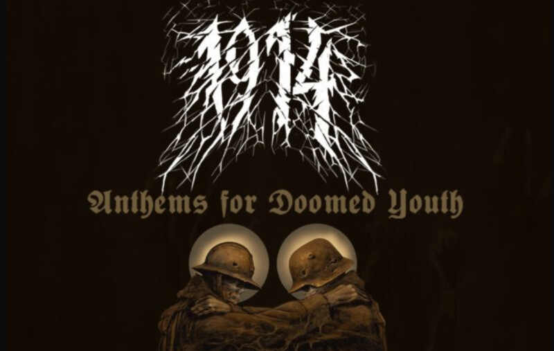 1914 – Anthems For Doomed Youth