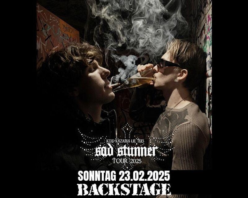 Kidd Kazama & Lil Tees »Sad Stunner Tour«