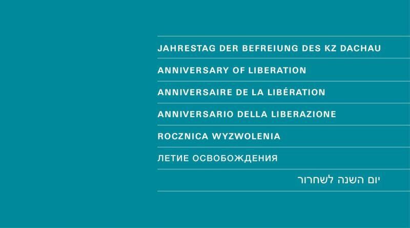 80. Jahrestag der Befreiung des KZ Dachau