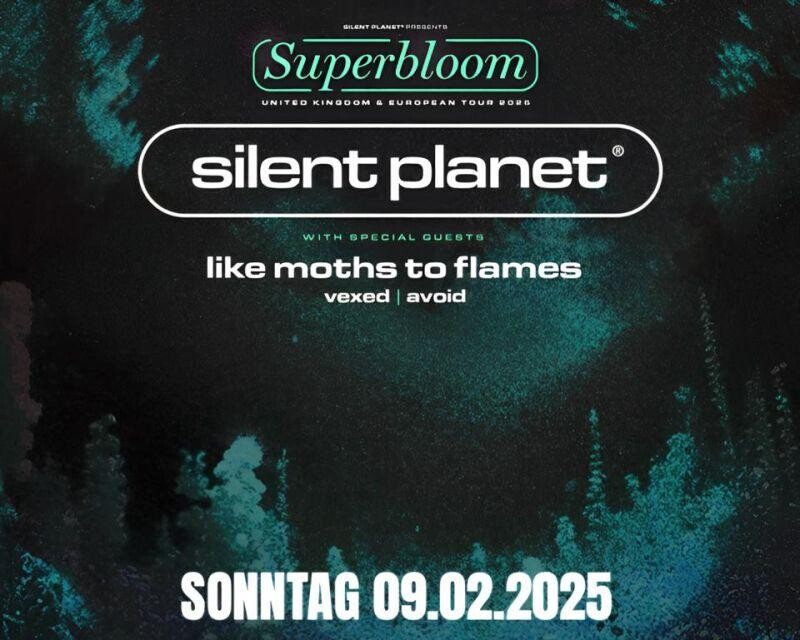 Silent Planet »Superbloom – EU/UK Tour 2025«