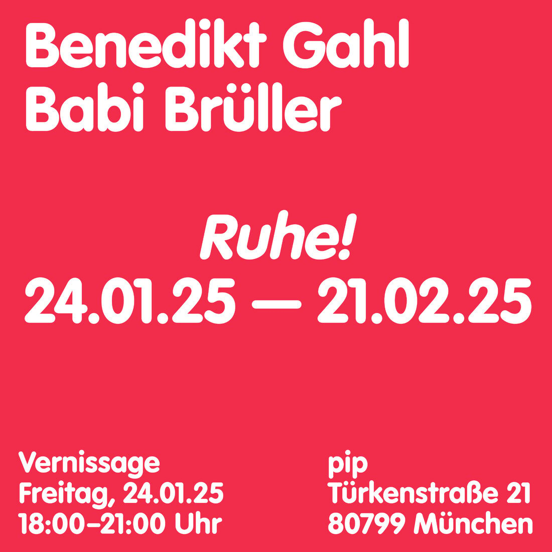 »Ruhe!« – Babi Brüller & Benedikt Gahl