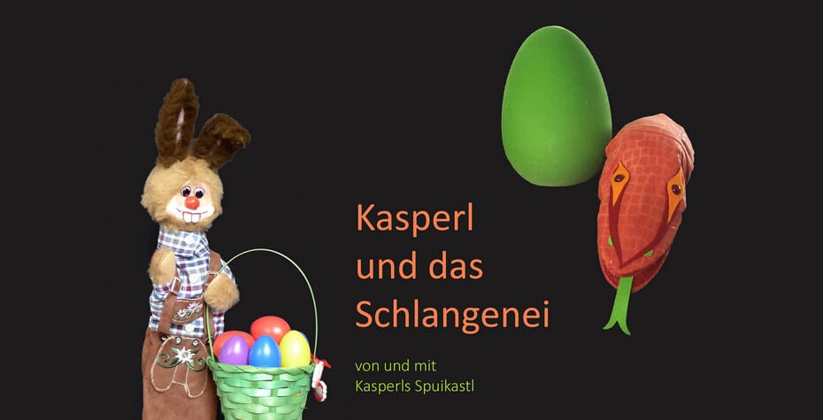 Kasperls Spuikastl: Kasperl und das Schlangenei