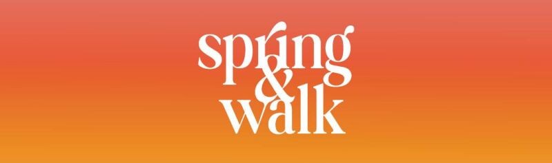 spring & walk