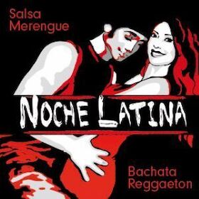 Noche Latina – Tanzparty