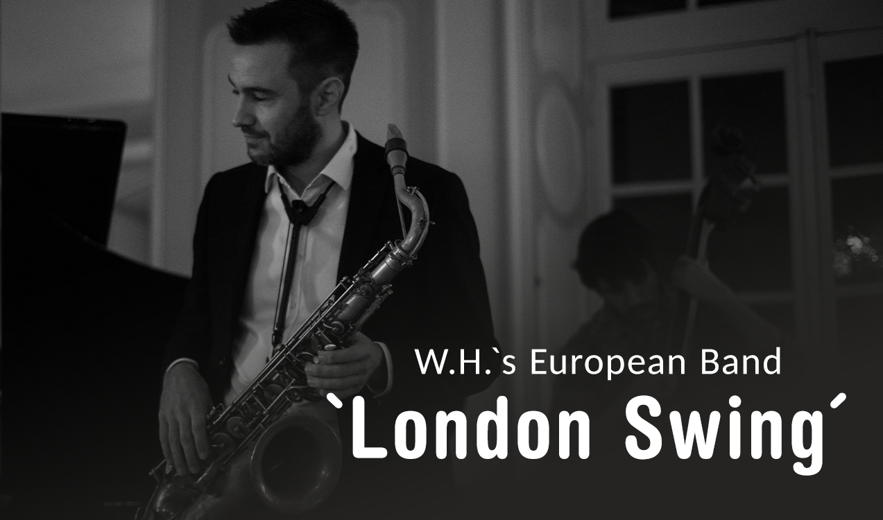 W.H.’s European Band – „London Swing“