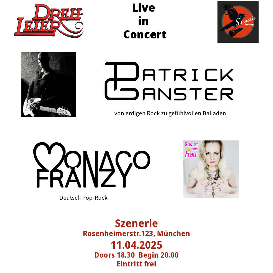 Patrick Ganster Band + Monaco Fränzy Live München Drehleier | Tickets ...